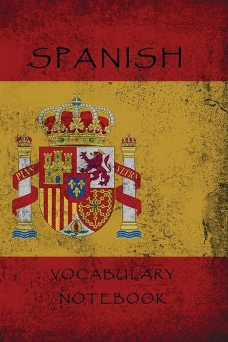 Spanish vocabulary notebook - spanish,